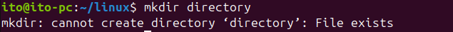 Figure 7. Linux Command mkdir: Error message when trying to create a duplicate directory