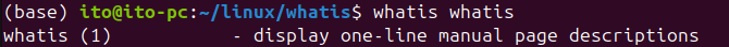 Figure 1. Checking the description of the whatis command with the Linux command whatis